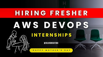 Exciting AWS & DevOps Internship Opportunities | AWS DevOps Engineer & DevOps Intern Roles #freshers