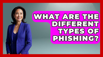 What Are The Different Types Of Phishing? - TheEmailToolbox.com