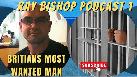 PODCAST | RAY BISHOP THE ESSEX BOYS CASE #podcast ...