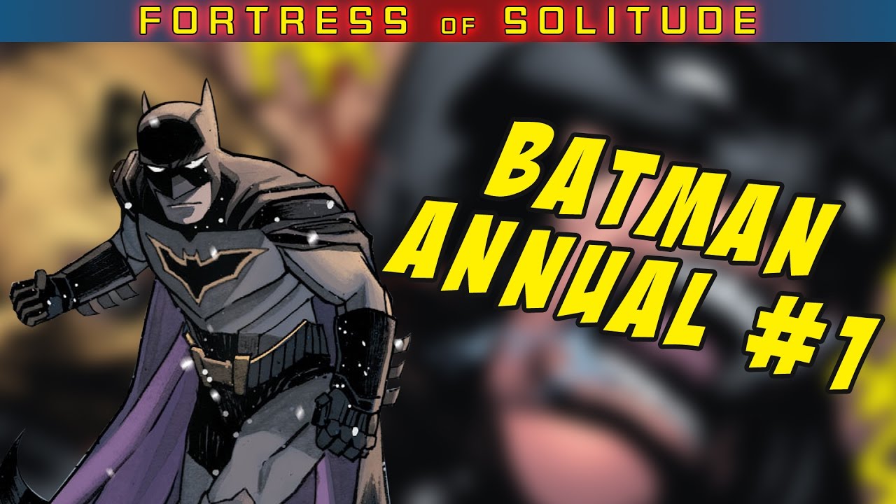 44+ Batman annual 1 review information