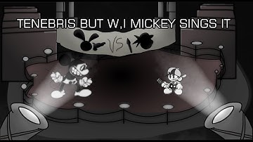 (FLP + instrumental) Tenebris but W.i Mickey sings it | Wednesday