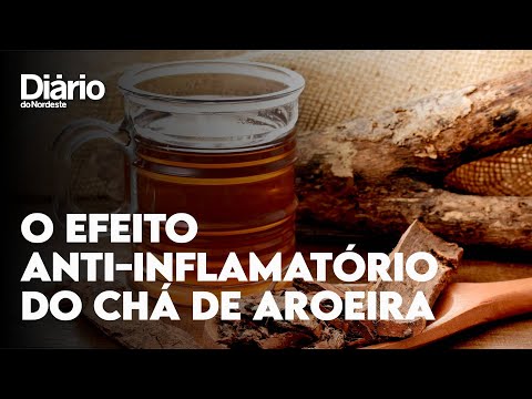 Chá de aroeira: