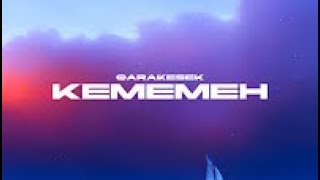 QARAKESEK - Кемемен
