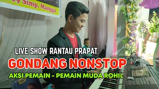 ANAKKONHI DO HAMORAON DI AU GONDANG NONSTOP || LIVE RANTAU PRAPAT BERGOYANG !!