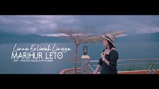 Lagu simalungun terbaru || MARIHUR LETO || LINNA ERLIMAH LINGGA || CIPT.PASTOR ANGELO PK PURBA