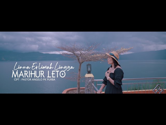 Lagu simalungun terbaru || MARIHUR LETO || LINNA ERLIMAH LINGGA || CIPT.PASTOR ANGELO PK PURBA class=