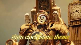 [TITAN CLOCK MAN THEME]