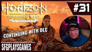 Horizon Forbidden West - PC Gameplay - DLC - Part 31 - SFGplaysGames