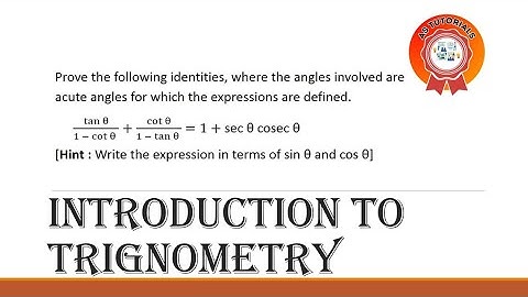 tan θ/1-cot θ +cot θ/1-tan θ=1+secθ+cosecθ || Prove using trigonometric Identities || Malayalam