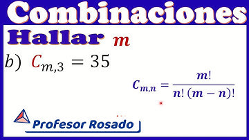 Cálculo de  la variable m en COMBINATORIA / Vídeo 2