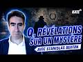 THE Q MYSTERY FINALLY REVEALED WITH STANISLAS BERTON BASED ON THE BOOK BY PAUL FURBER 