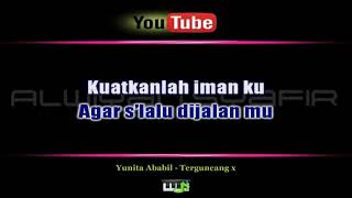 Karaoke Yunita Ababil - Terguncang (with Lirik) - [Musik Karaoke]