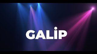 İyi Ki Doğdun Galip Kişiye Özel Pop Doğum Günü Şarkısı Full Versiyon