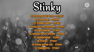 Koleksi Lagu-lagu Terbaik - Stinky