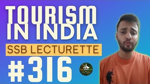 Most expected Lecturette Topics for SSB #316 | TOURISM IN INDIA | Join now