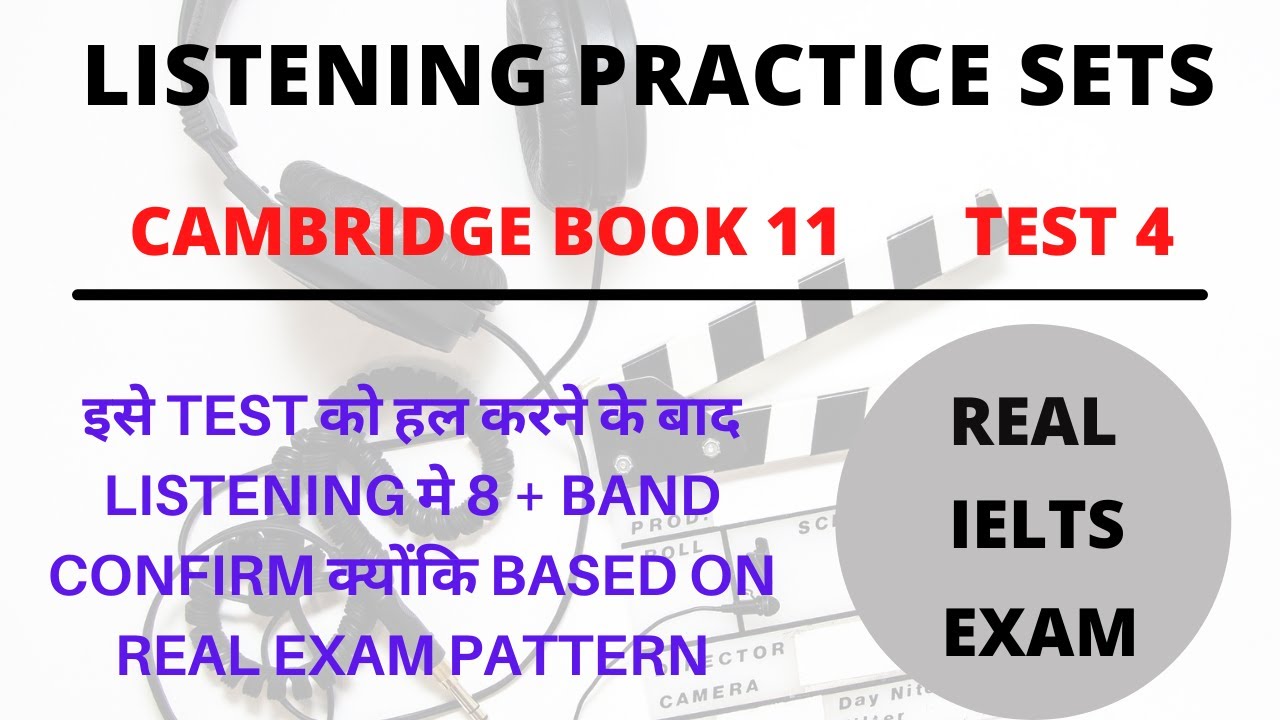 LISTENING TEST 4 CAMBRIDGE BOOK 11 WITH ANSWERS - YouTube