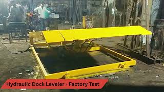 Hydraulic Dock Leveler  Factory Test