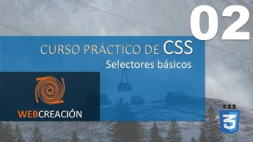 02-Selectores básicos. Curso CSS avanzado desde 0