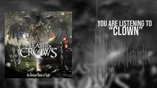A Feast For Crows - Clown [HD] CORE UNIVERSE