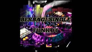 SINGLE FUNKOT INDO86™ ASSALAMUALAIKUM CINTA