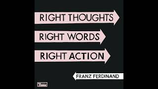 Treason! Animals - Franz Ferdinand