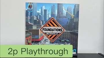 Foundations of Metropolis | 2p Playthrough