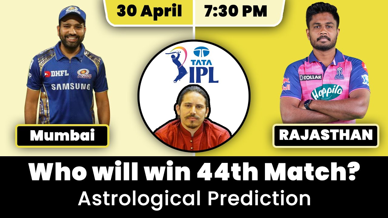 RR vs MI | 44 match Prediction | IPL 2022 | Rajasthan IPL 2022 Captain | Mumbai IPL 2022 Captain