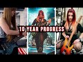 10 YEAR GUITAR PROGRESS