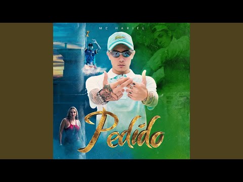 Capa da música Pedido, de Hariel MC