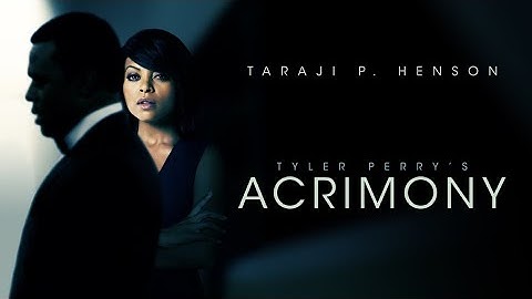 Acrimony (2018) Movie Full | Taraji P. Henson, Lyriq Bent, Tyler Perry, Crystle S | Review and Facts