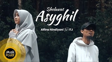 Alfina Nindiyani feat  ITJ - Sholawat Asyghil (Cover Music Video)
