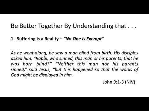 2 Cor. 1:3-7, Isaiah 61:1-3, Psalm 34:18, John 11-20-37 - Sorrow/Grief/Suffering