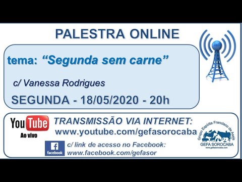 Assista: Palestra online - c/ VANESSA RODRIGUES (18/05/2020)