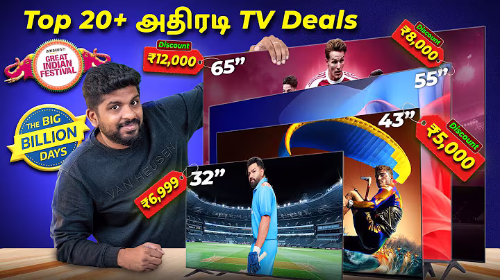 📺 Top TV Offers 😍 on Amazon Great Indian Festival & Flipkart BBD Sale 🔥 Miss பண்ணிடாதீங்க! ⚡