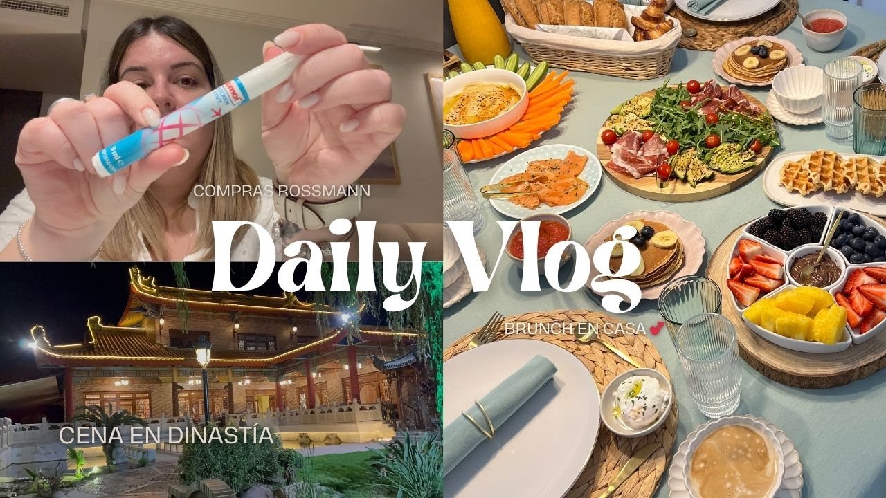 ✨VLOG ✨ 🧇 PREPARA UN BRUNCH CONMIGO 🥞 + TARDE DE COMPRAS + CENA EN DINASTÍA 🥢🎎 Y HAUL ROSSMANN 🛍️