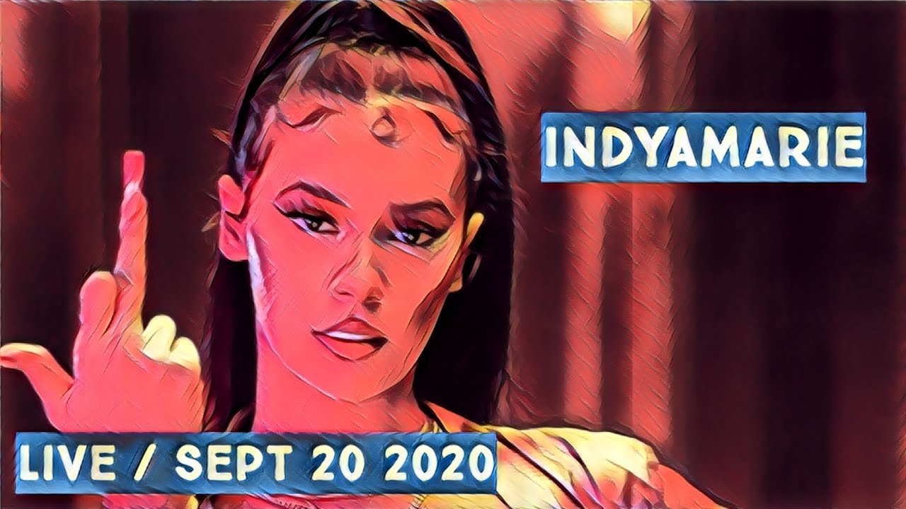 Indyamarie (IG: @indyamarie) on Live Stream on September 20th 2020