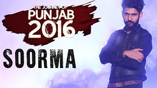 SOORMA - The Journey of Punjab 2016 ● GURJEET JEETI ● Lokdhun Punjabi