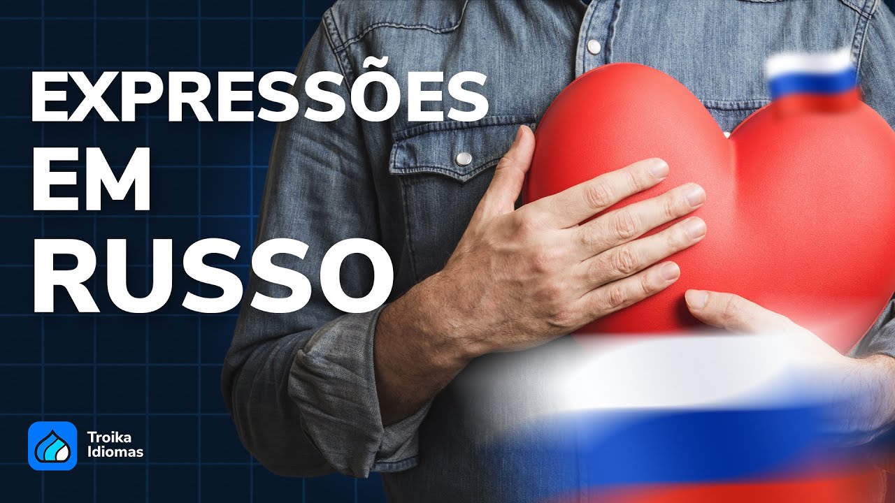 Descubra 15 Expressões Populares Russas (Quiz Rápido de Vocabulário)