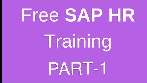SAP HR MODULE LIVE DEMO -PART-1