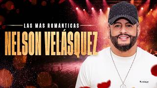 Las Más Románticas Nelson Velásquez