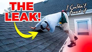 I COULD NOT FIND THE LEAK! WE HAVE TO REPLACE THE ENTIRE ROOF