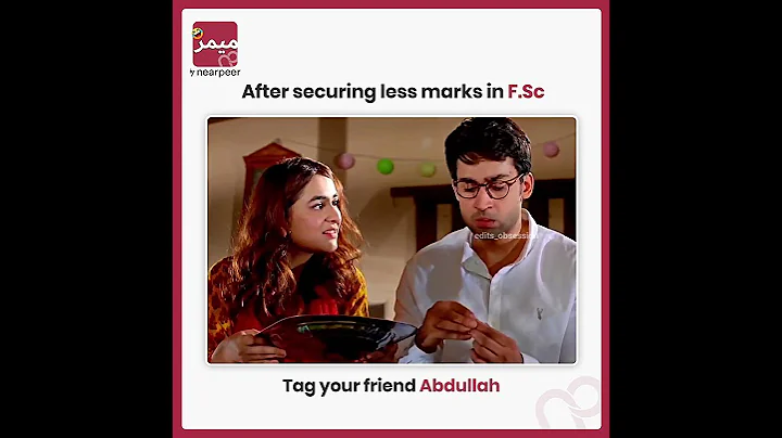 Tag your friend Abdullah | Nearpeer FSc Online