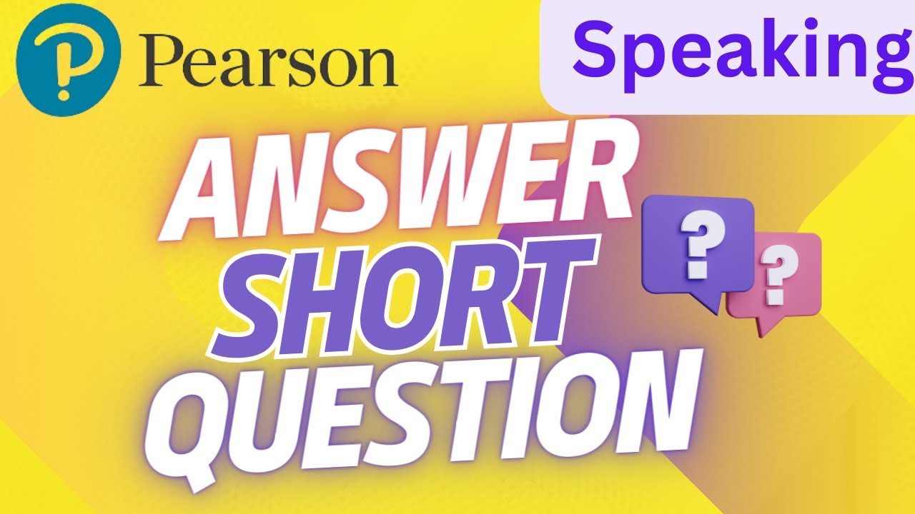 PTE II SPEAKING II IMPORTANT II ANSWER SHORT QUESTIONS II MUST WATCH II ...