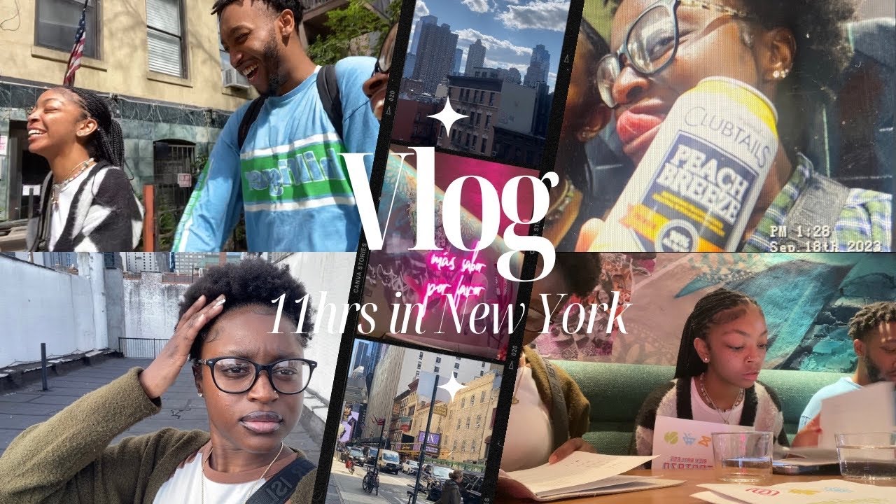11 hrs in New York Vlog: “Woke” Convos, $5 Margaritas, Implosive Shopping