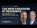 The New Paradigm of Readiness: Adressing the Industrial Base Gap