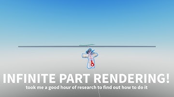 Infinite Part Render Distance - Roblox Studio