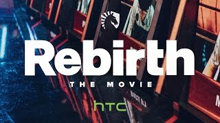 Team Liquid | Rebirth - The Movie - Trailer