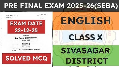 Class 10 Pre Final / Pre Board Exam question paper 2025-26 | English | Sivasagar District | seba
