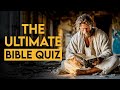 The Ultimate BIBLE QUIZ - 25 Questions Every Believer Should Know