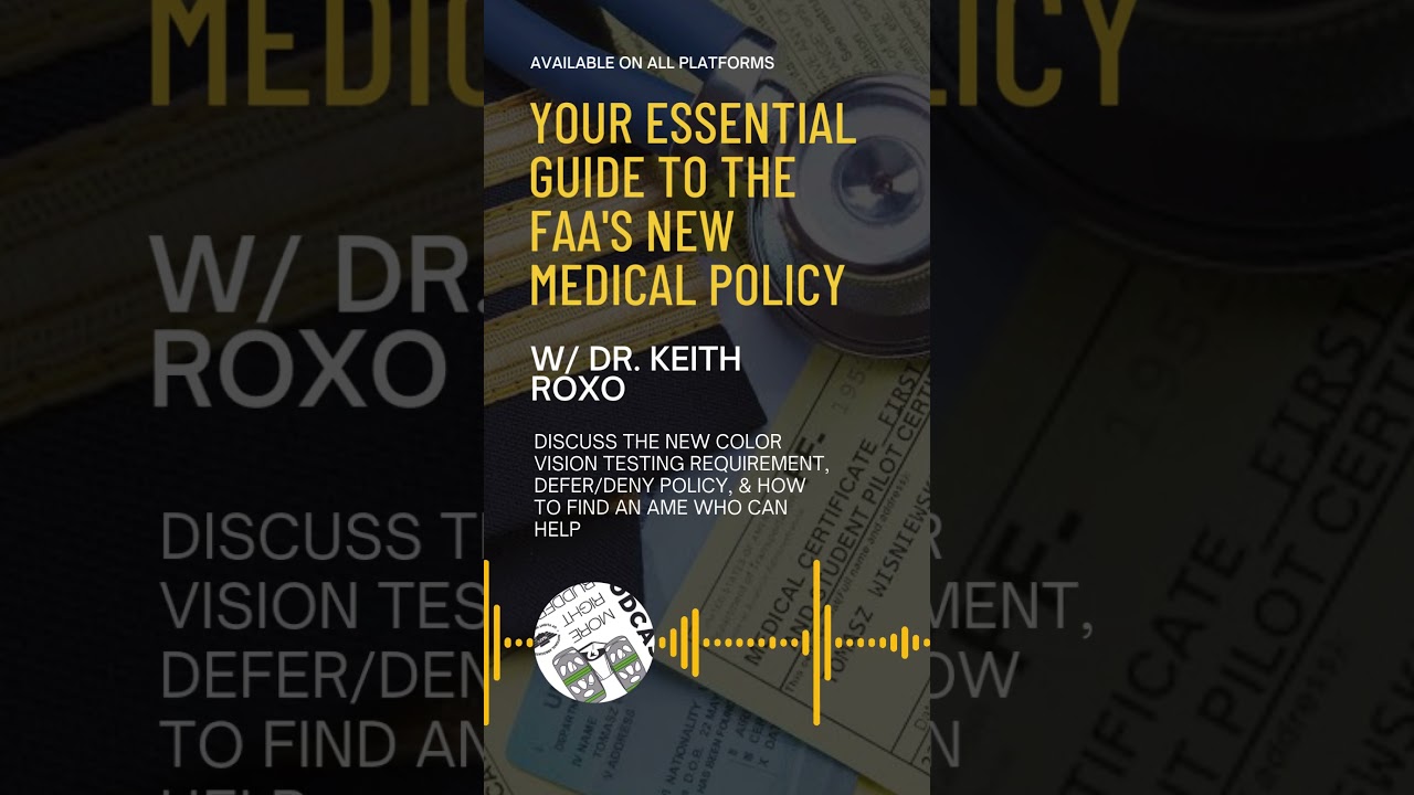 Your essential guide to the FAA's new medical policy 